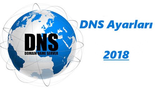 güncel dns ayarlari